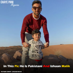 In This Pic He Is Pakistani And Izhaan Malik